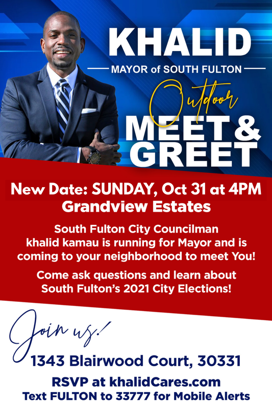 Councilman khalid, Candidate for Mayor of South Fulton, is hosting a series of in-person and online meet & greets to hear from citizens. khalidCares.com